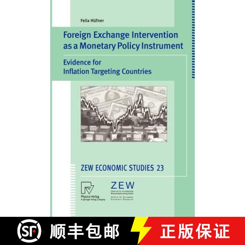 【3-4周达】Foreign Exchange Intervention as a Monetary Policy Instrument : Evidence for Inflation Tar... [9783790801286]