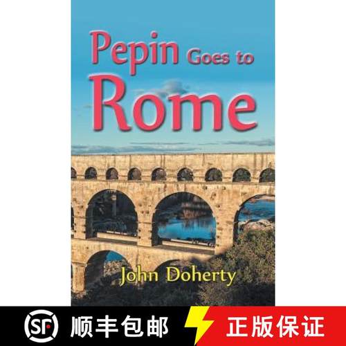 【3-4周达】Pepin Goes to Rome [9781631355905]