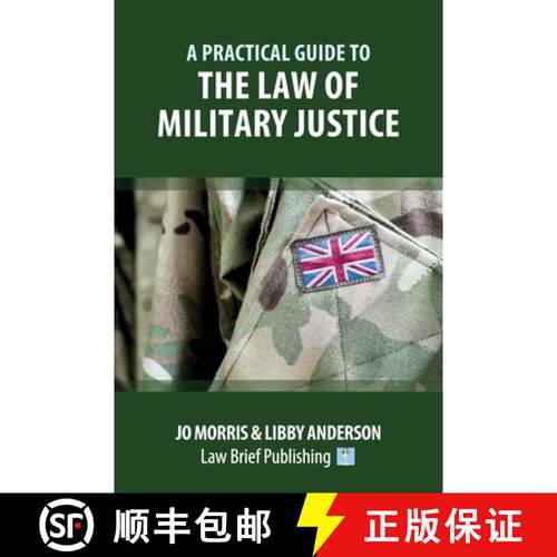 【3-4周达】A Practical Guide to the Law of Military Justice [9781911035626]