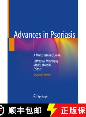 【3-4周达】Advances in Psoriasis: A Multisystemic Guide (Second Edition 2021) (Second Edition 2021) [9783030548582]