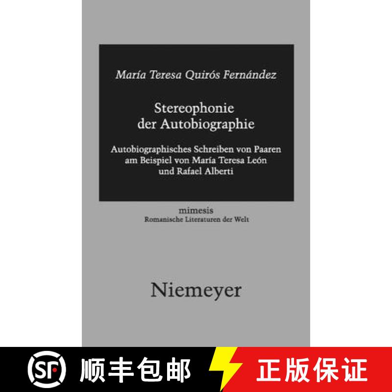 【3-4周达】Stereophonie Der Autobiographie: Autobiographisches Schreiben Von Paaren Am Beispiel Von M... [9783484550483]