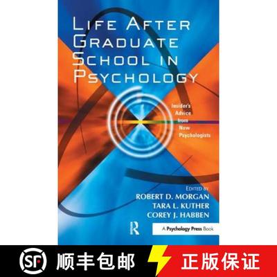【3-4周达】Life After Graduate School in Psychology: Insider's Advice from New Psychologists [9781138436725]