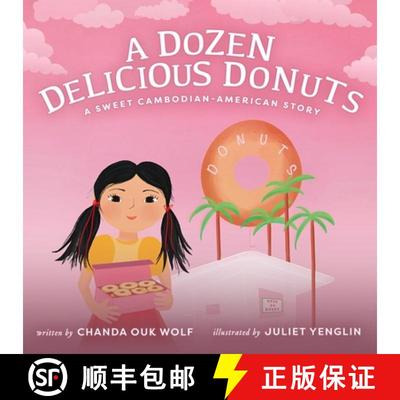 【3-4周达】A Dozen Delicious Donuts: A Sweet Cambodian-American Story [9781641468619]