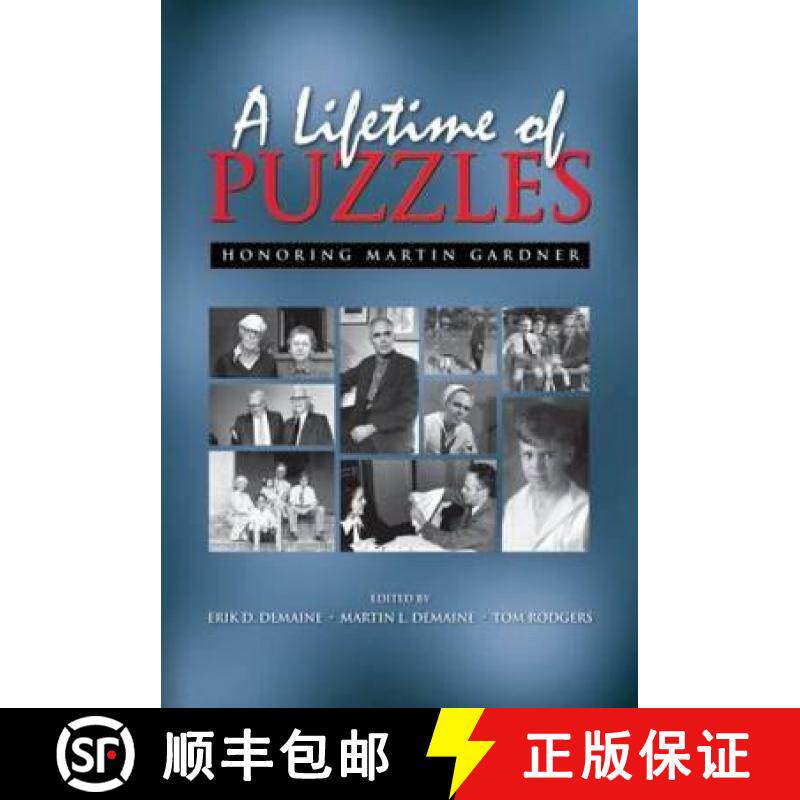 【3-4周达】A Lifetime of Puzzles: A Collection of Puzzles in Honor of Martin Gardner's 90th Birthday [9781568812458]