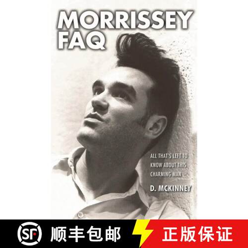 【3-4周达】Morrissey FAQ : All That's Left to Know About This Charming Man [9781480394483]