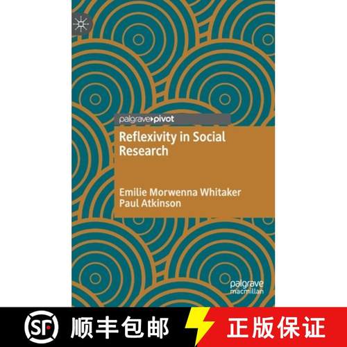 【3-4周达】Reflexivity in Social Research [9783030840945]