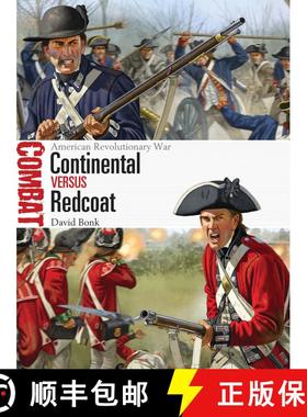 【3-4周达】Continental vs Redcoat: American Revolutionary War [9781472806482]