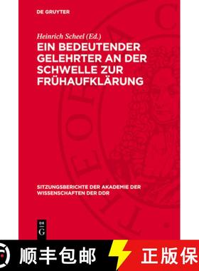 预订 Ein Bedeutender Gelehrter an Der Schwelle Zur Frühaufklärung: Dimitrie Cantemir (1673-1723) [9783112736869]