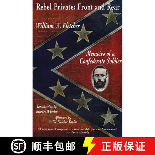 【3-4周达】Rebel Private: Front and Rear: Memoirs of a Confederate Soldier [9780452011571]