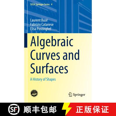 【3-4周达】Algebraic Curves and Surfaces: A History of Shapes [9783031241536]