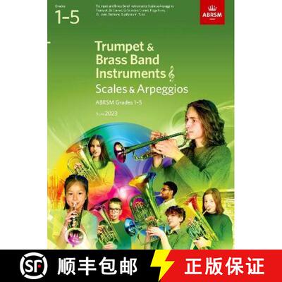 【3-4周达】Scales and Arpeggios for Trumpet and Brass Band Instruments (treble clef), ABRSM Grades 1-... [9781786015013]
