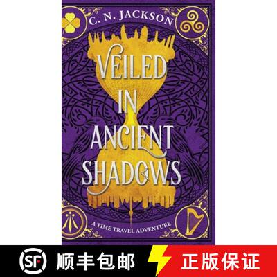 【3-4周达】精装 Veiled in Ancient Shadows: A Historical Time Travel Adventure [9798348583170]