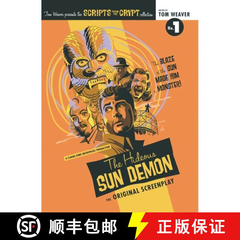 【3-4周达】Scripts from the Crypt (hardback): The Hideous Sun Demon [9781629337425]