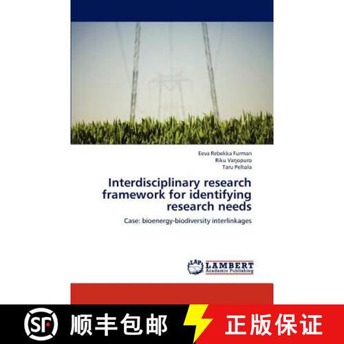 预订 Interdisciplinary research framework for identifying research needs [9783845473901]