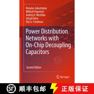【3-4周达】Power Distribution Networks with On-Chip Decoupling Capacitors (Second Edition 2011) (Seco... [9781489982322]