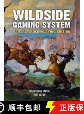 【3-4周达】The Wildside Gaming System: Fantasy Role-Playing Edition [9780809511143]