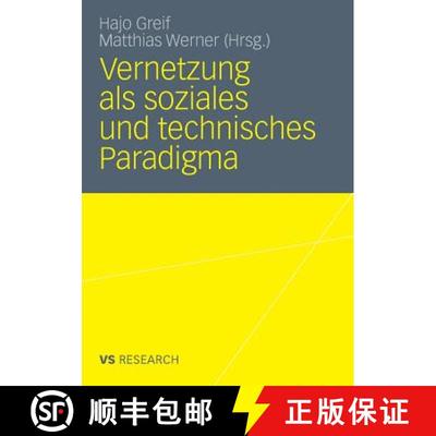 【3-4周达】Vernetzung als soziales und technisches Paradigma [9783531176048]