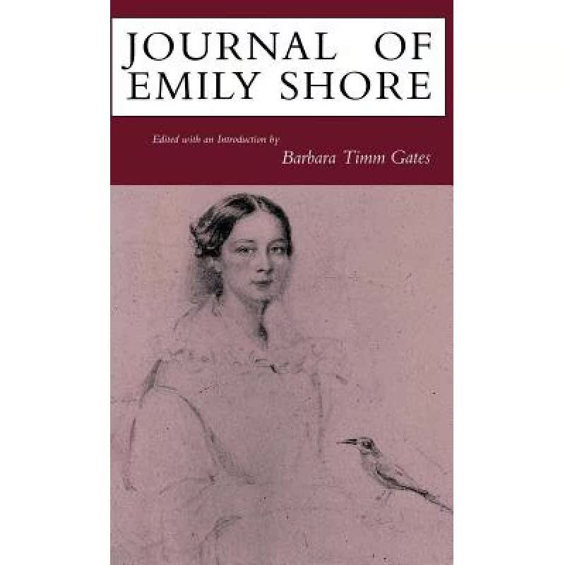 【4周达】Journal of Emily Shore: An Introduction by Barbara Timm Gates[9780813913551]-封面