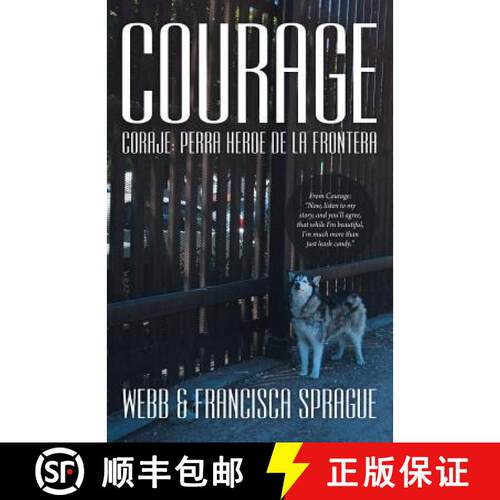 【3-4周达】Courage: Coraje: Perra Heroe de La Frontera [9781452515311]