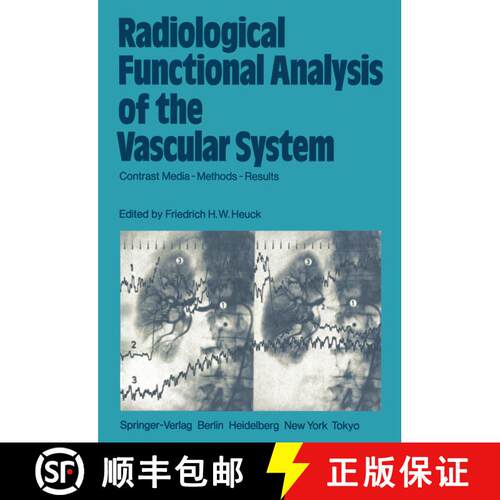 【3-4周达】Radiological Functional Analysis of the Vascular System: Contrast Media -- Methods -- Results [9783642689598]