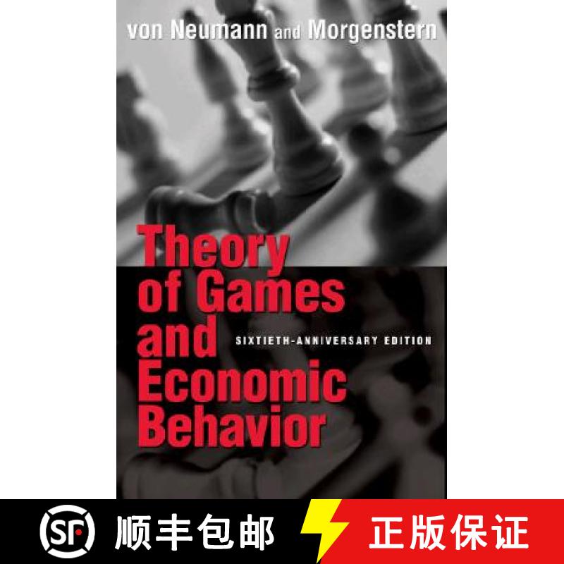 现货 博弈论与经济行为 Theory of Games and Economic Behavior: 60th Anniversary Commemorative Edition [9780691130613]