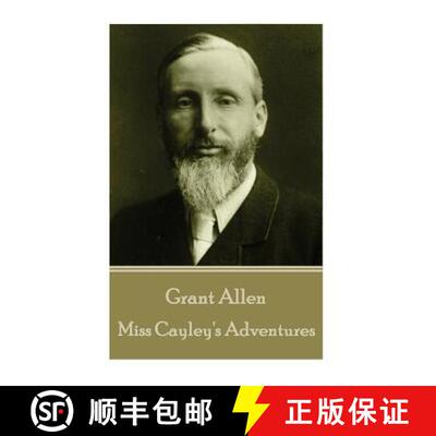 【3-4周达】Grant Allen - Miss Cayley's Adventures [9781785432927]