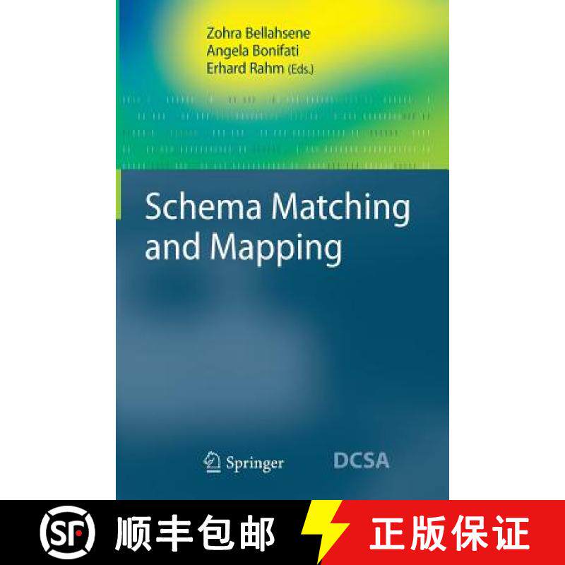 【3-4周达】Schema Matching and Mapping [9783642267178]