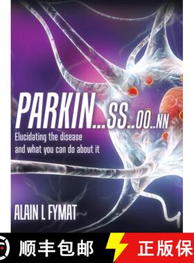 【3-4周达】Parkin...ss..oo..nn: Elucidating The Disease And What You Can Do About It [9780228828747]