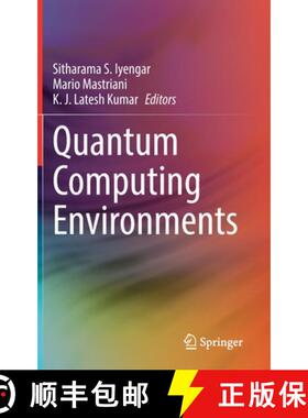 【3-4周达】Quantum Computing Environments [9783030897451]