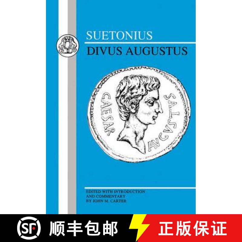 【3-4周达】Suetonius: Divus Augustus [9780906515556]