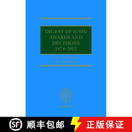 【3-4周达】精装 Digest of ICSID Awards and Decisions: 1974-2002 [9780199641154]