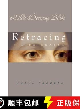 预订 Lillie Devereux Blake: Retracing a Life Erased [9781558497528]