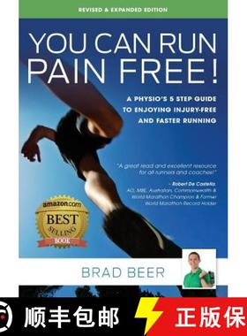 【3-4周达】You Can Run Pain Free! Revised & Expanded Edition: A Physio's 5 step guide to enjoying inj... [9780992529536]