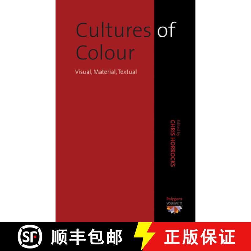 【3-4周达】Cultures of Colour: Visual, Material, Textual [9780857454645]