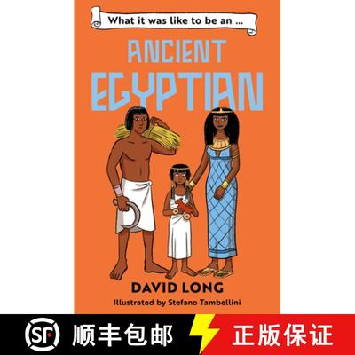 【3-4周达】What It Was Like to Be an Ancient Egyptian: What It Was Like to Be... [9780008700539]