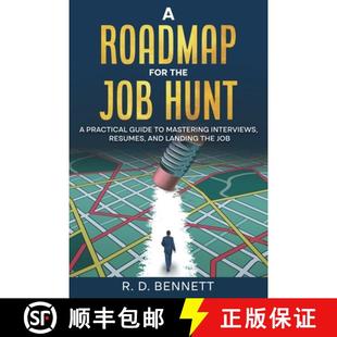 for ... Job Landing the Mastering Guide Practical 4周达 Roadmap 9798992679700 Hunt Resumes Interviews and
