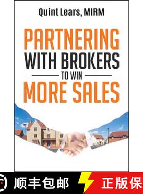 预订 Partnering with Brokers to Win More Sales [9780867187625]