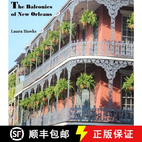 预订 The Balconies of New Orleans [9780997659405]