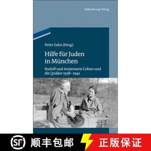 Qu?ker Für 1938 Hilfe Die München 9783486717327 Cohen 4周達(dá) Juden Annemarie 1941 Rudolf Und
