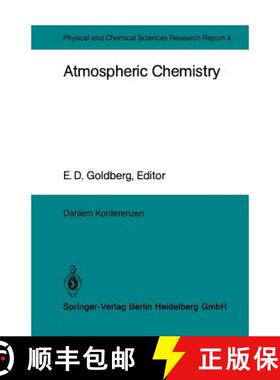 【3-4周达】Atmospheric Chemistry : Report of the Dahlem Workshop on Atmospheric Chemistry, Berlin 198... [9783642686405]