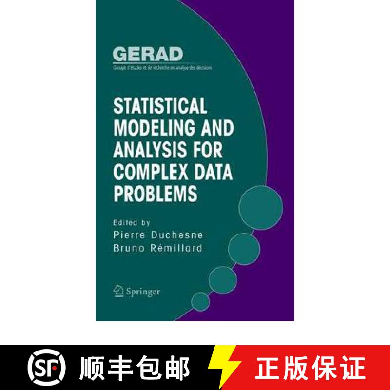 【3-4周达】Statistical Modeling and Analysis for Complex Data Problems [9781441937513]