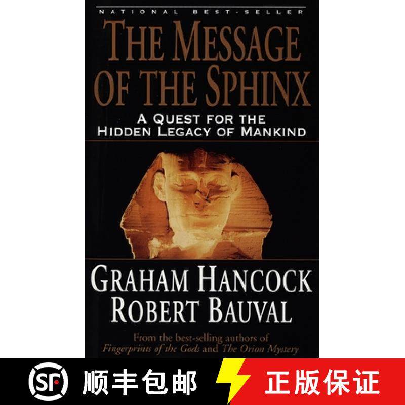 【3-4周达】The Message of the Sphinx: A Quest for the Hidden Legacy of Mankind [9780517888520]