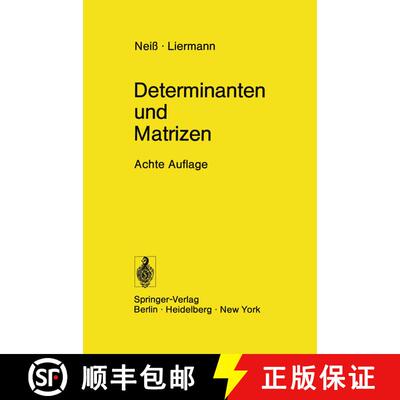 【3-4周达】Determinanten und Matrizen: Lineare Algebra (8., neubearb. Aufl.) (8., neubearb. Aufl.) (8... [9783540067344]
