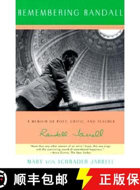【3-4周达】Remembering Randall: A Memoir of Poet, Critic, and Teacher Randall Jarrell [9780061180132]