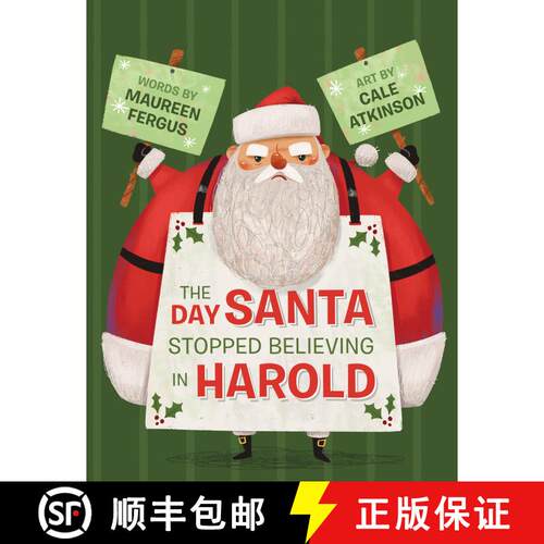 【3-4周达】The Day Santa Stopped Believing in Harold [9780735268708]