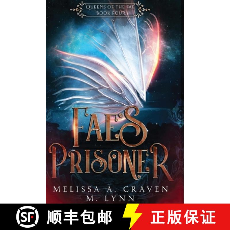 【2-3周达】Fae's Prisoner (Queens of the Fae Book 4) [9781970052190]