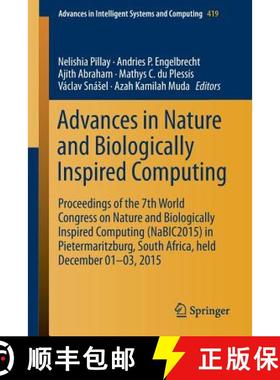 【3-4周达】Advances in Nature and Biologically Inspired Computing: Proceedings of the 7th World Congr... [9783319273990]