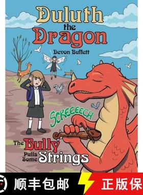 【3-4周达】Duluth the Dragon: The Bully Pulls Some Strings [9781480866768]