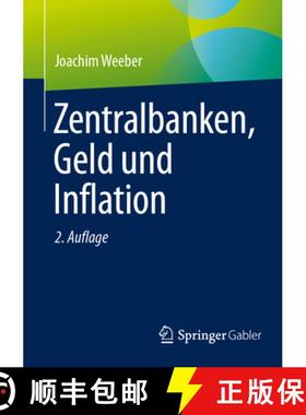【3-4周达】Zentralbanken, Geld Und Inflation [9783658460037]