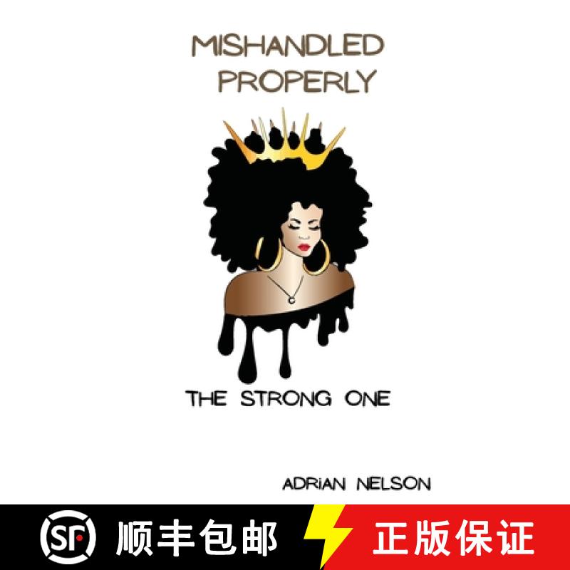 【4周达】Mishandled Properly: The Strong One [9781952833366]